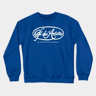 Cafe des Artists Crewneck Sweatshirt